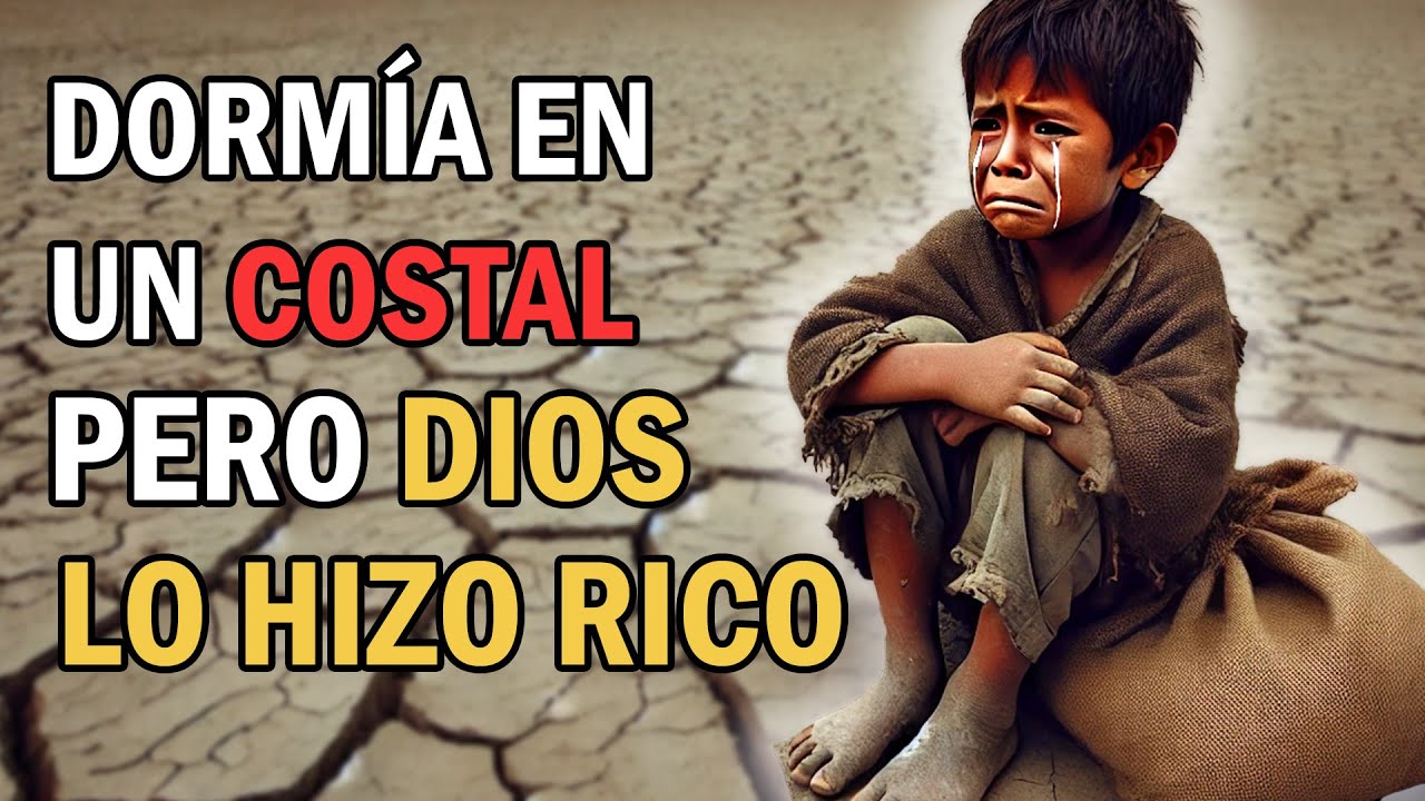El niño que dormía en un costal viejo… pero Dios lo hizo millonario