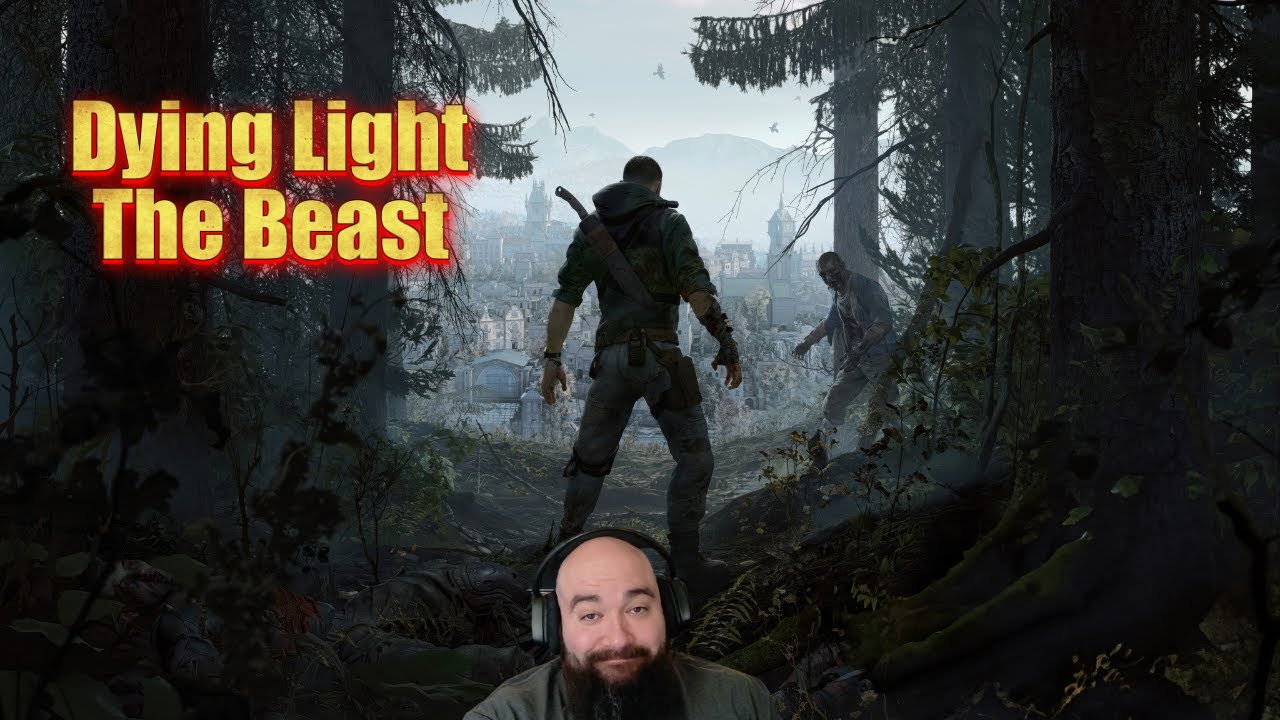 Dying Light The BEAST | First Playthrough Finale | Twitch Livestream ...