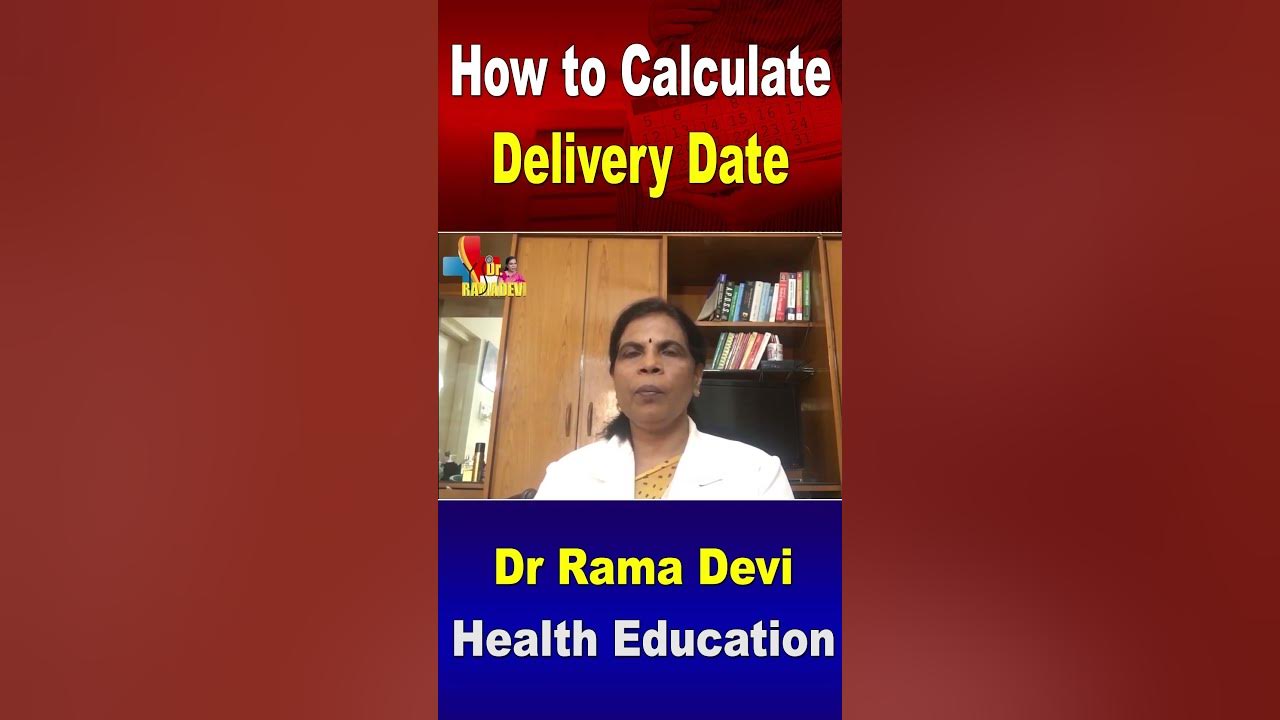 How To Calculate Delivery Date Pregnancy Dr Rama Devi YouTube how-to-calculate-delivery-date-pregnancy-dr-rama-devi-youtube