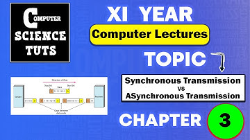 Synchronous & Asynchronous Transmission || Computer Science || Lecture in Urdu/Hindi