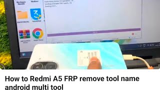 Famous How to Redmi A5 FRP remove tool name android multi tool Wealth