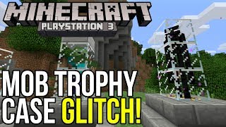 Minecraft PS3: Mob Trophy Case Glitch!