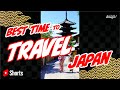 When is the BEST Time to Travel Japan? #Shorts