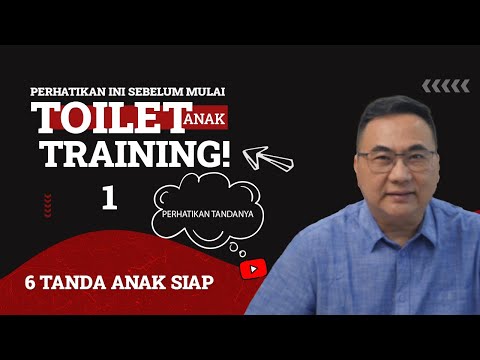 Video: 6 Tanda Anak Anda Sedia Melatih Potty