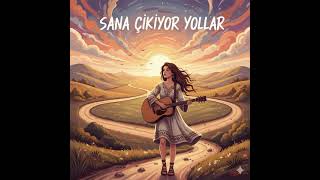 70S Psychedelic Anatolian - Sana Çıkıyor Yollar (Cover) Resimi