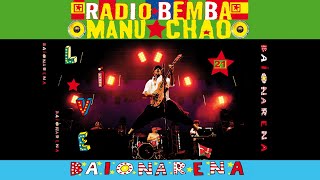 Manu Chao - Casa Babylon (Live Baïonarena) [Official Audio]