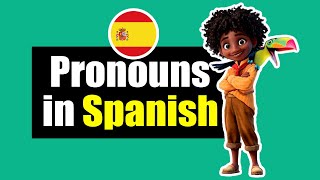 Pronouns in Spanish | Pronombres en Español