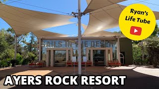 Central Australia | Day #5 Video #7 | Ayers Rock Resort, Sails In The Desert