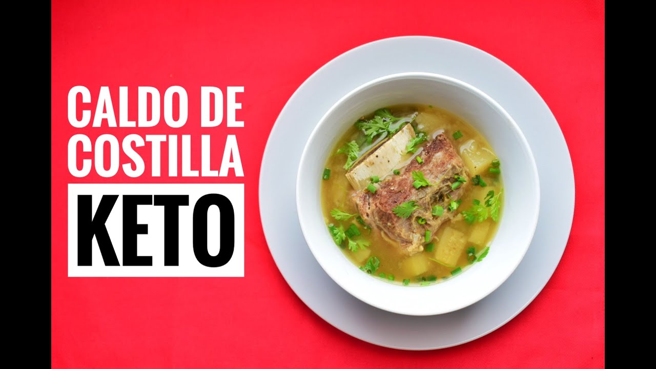 CALDO DE COSTILLA VERSION KETO YouTube