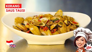 Enak Banget  Resep Kerang Saus Tausi Chinesefood, Saus Padang Lewaatt | Clams With Blackbean Sauce