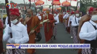 Ribuan Umat Budha Gelar Kirab Upacara dari Candi Mendut ke Borobudur #BuletiniNewsPagi 17/05