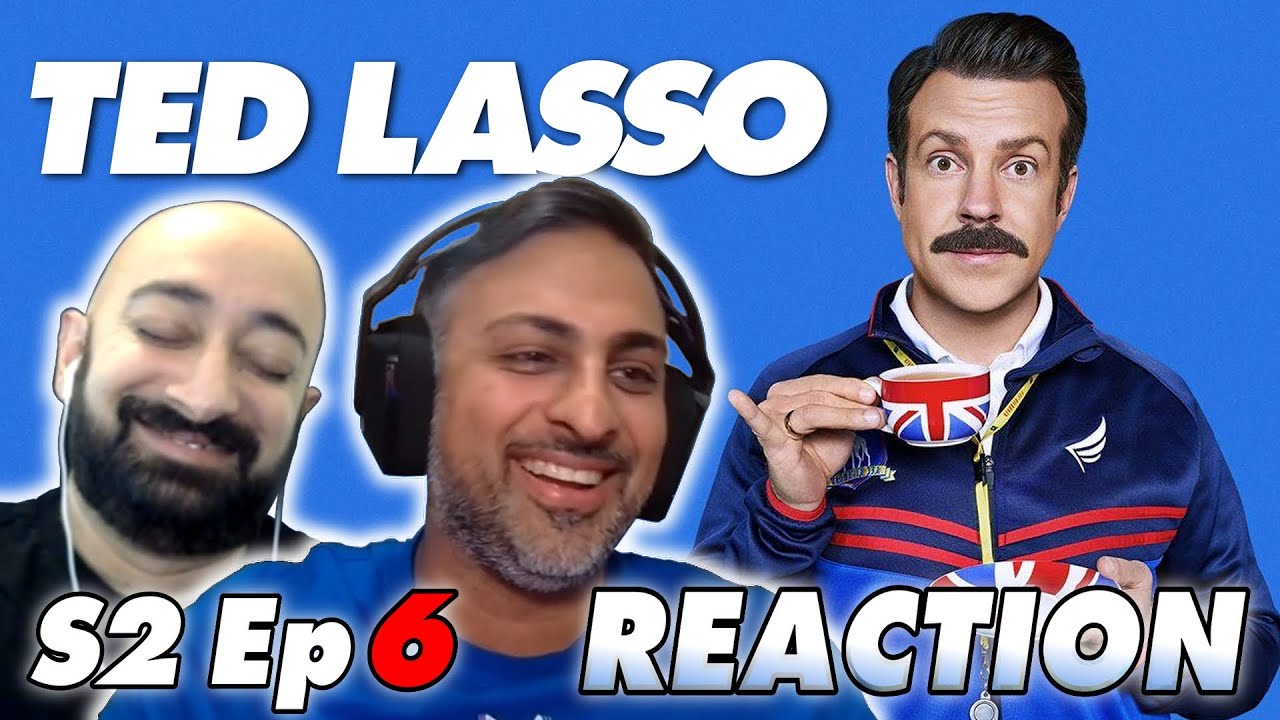 Ted Lasso - S2 Ep 6 - The Signal - REACTION