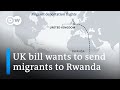 British lower house passes revised bill to send asylum seekers to Rwanda | DW News