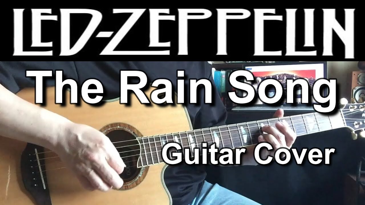 Led ZeppelinThe Rain SongGuitar Cover YouTube