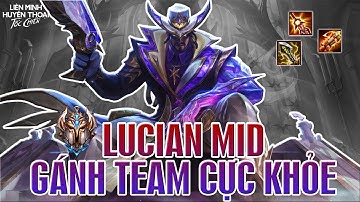 Tốc Chiến: Hướng Dẫn Lucian Đi Mid Huỷ Diệt Mid Team Bạn Là Dễ