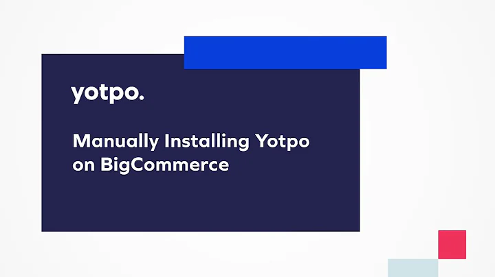 Easy Integration: Install Yotpo Reviews on BigCommerce