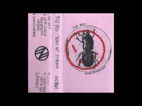 The Bug - I Don't Like Any of You