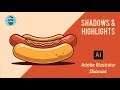 How to use Shadow and Highlights in Adobe Illustrator CC 2018 , Fast Hot dog vector tutorial.