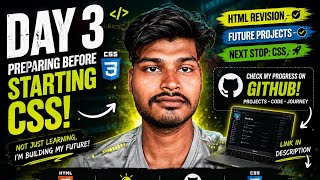 I’m Finally Starting CSS! 🎨 | HTML Revision & My Coding Progress — Day 3 #Coding #CSS #DevDive