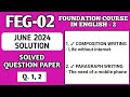 P1- Q. 1, 2 | Composition Writing And Paragraph Writing | Feg02 June 24 Solution | Feg2 Important