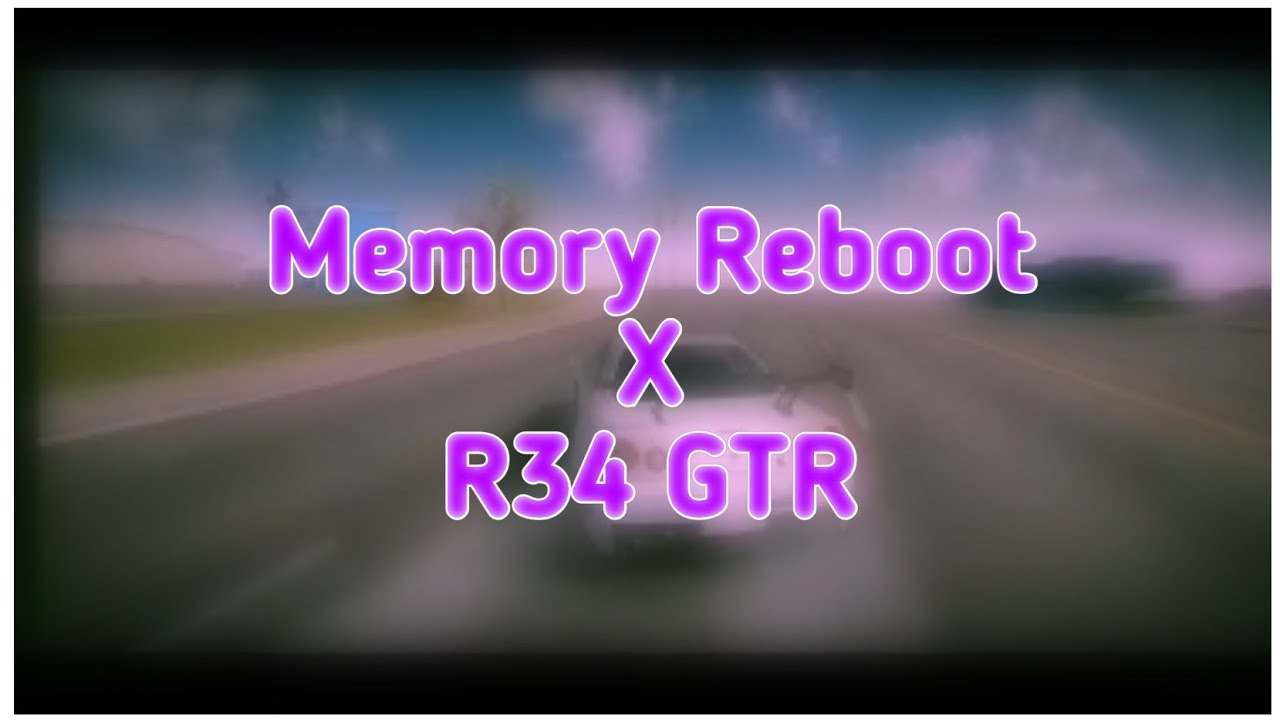 Memory Reboot X R34 GTR || Drive Zone Online - YouTube
