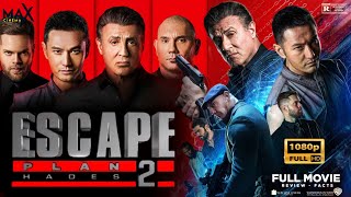 Escape Plan 2: Hades 2018 Full Movie English | Sylvester Stallone |1080p| Escape Plan Review & facts