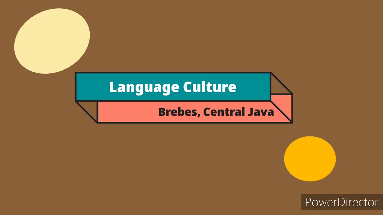 Language Culture in Brebes, Central Java
