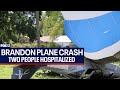 Two injured in Brandon plane crash