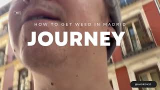 Where to get weed in Madrid?