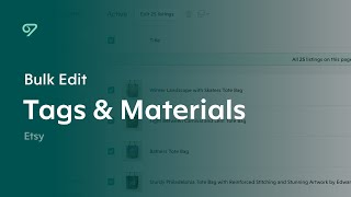 Bulk Edit Etsy Tags & Materials in Vela