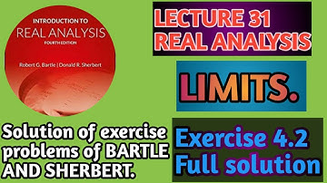 #Real analysis. #Limits #Exercise 4.2 #Bartle and Sherbert.