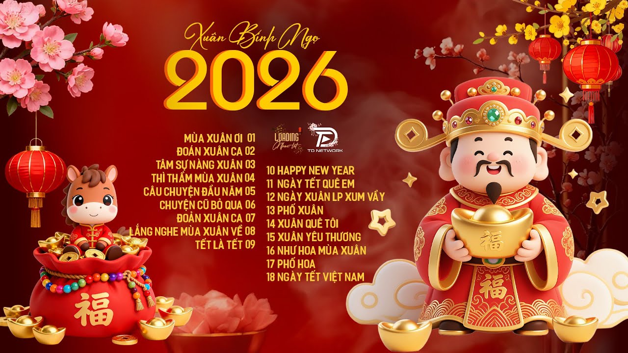 Nhạc Tết Remix 2026, LK Nhạc Xuân Remix Hay Nhất CHÀO XUÂN BÍNH NGỌ - MÙA XUÂN ƠI, ÚT NHỊ MINO