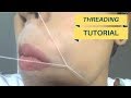 Threading: How to Thread Upper Lip Yourself (Become a Threading Expert)