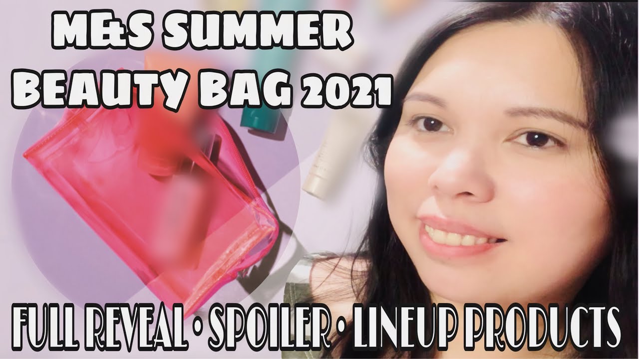 FULL REVEL SPOILER MARK&SPENCER SUMMER BEAUTY BAG 2021 LINEUP //WORTH OVER £ 130 //UNBOXINGWITHJAYCA