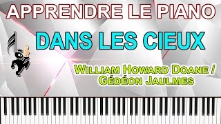 Video thumbnail of "Apprendre le Piano gospel - Dans Les Cieux Et Sur La Terre (William Howard Doane / Gedeon Jaulmes)"