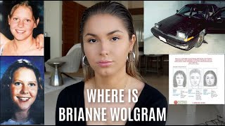 UNSOLVED: Where is Brianne Wolgram?