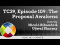 TC39 Episode 109: The Proposal Awakens