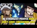 10 strongest pirates who dont have conqueror haki