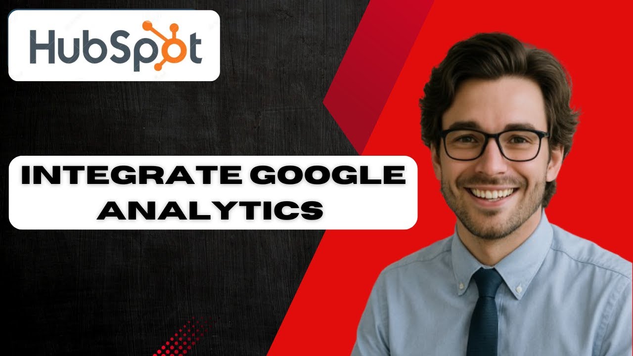 How to integrate Google Analytics with HubSpot content (full guide ...
