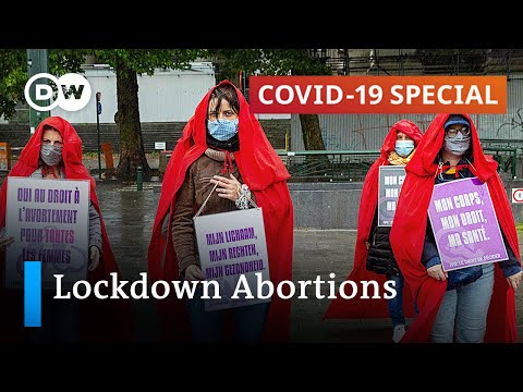 Lockdowns force women to get unsafe abortions - COVID-19 Special.