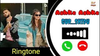 Ashke ashke song ringtone || gur shidu music || punjabi song || dilpreet pingal