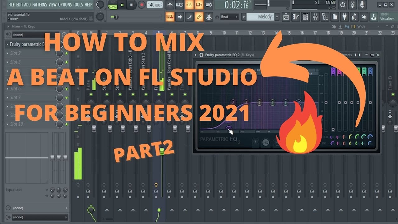 How To Mix A Beat On FL Studio 20 For Beginners In 2021 Part 2 - YouTube