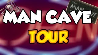 Man Cave Tour!