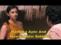 Download Radhika Apte and Nawazuddin Siddiqui at 