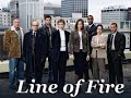 Line of Fire Episode 11 "Eminence Front Part 2"