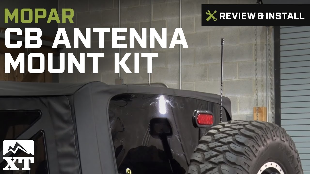 How to Install a Mopar CB Antenna Mount Kit w/ Jeep Logo Antenna on your  07-18 Jeep Wrangler JK; 2018 Jeep Wrangler JL | ExtremeTerrain