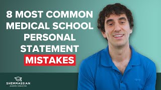 8 Most Common Medical School Personal Statement Mistakes