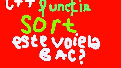 #11 C++ Cum este functia sort