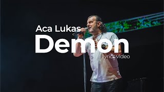 ACA LUKAS - DEMON (OFFICIAL LYRICS VIDEO)