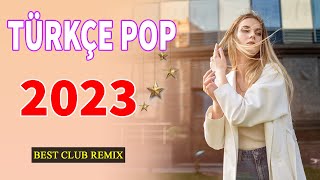 REMIX ŞARKILAR 2023 ⏭️ Türkçe Pop Remix Şarkılar 2023 ️💥 En yeni pop şarkılar 2023 remix ️🎧